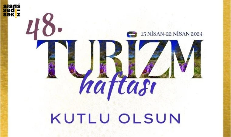 Valilil'ten Turizm Haftası Kutlaması!